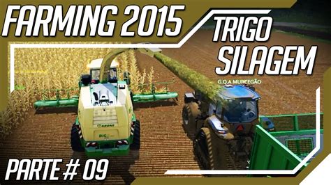 Farming Simulator 2015 Multiplayer Colheita De Milho E Silagem YouTube