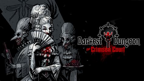 Darkest dungeon crimson court wiki - futuredarelo