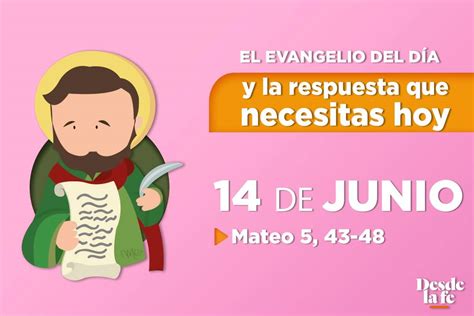 Evangelio del día y reflexión breve 13 de junio de 2022