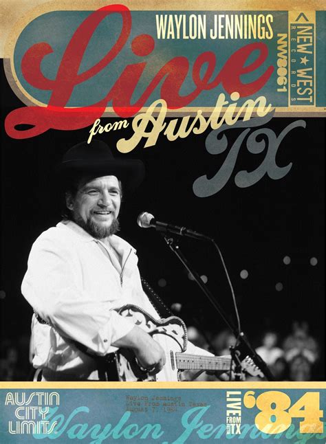 Waylon Jennings '84 - Live From Austin, TX [DVD] – New West Records