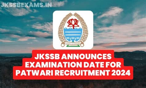 JKSSB Announces Examination Date For Patwari Recruitment 2024 Jkssb