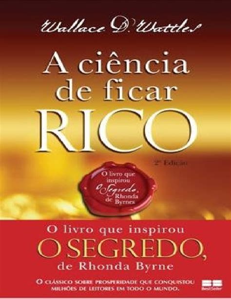 A Ciência de Ficar Rico Wallace D Wattles PDFCOFFEE