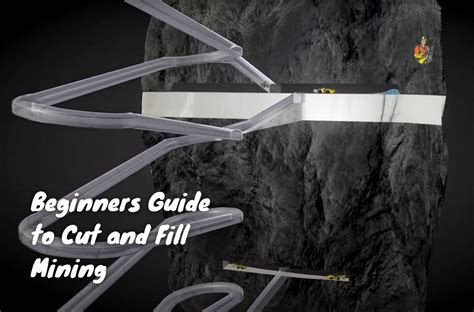 Beginners Guide To Cut And Fill Mining Method An Underground Miner