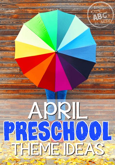 Kindergarten Themes For April