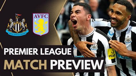 Nufc Match Preview Newcastle United V Aston Villa Youtube