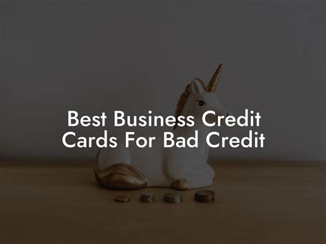 Best Business Credit Cards For Bad Credit Flik Eco