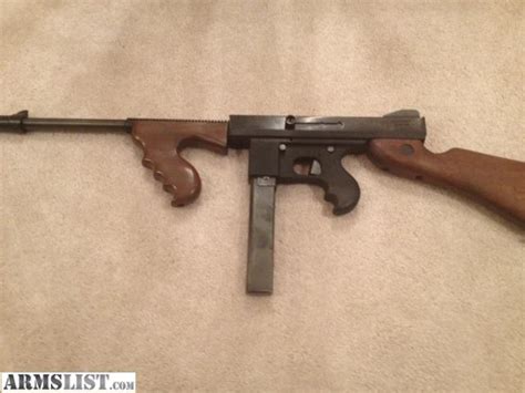 ARMSLIST - For Sale: Tommy gun. Thompson replica