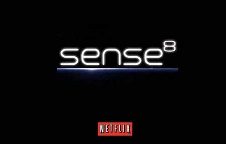 Sense8 la serie de los hermanos Wachowski para Netflix Evolución Geek