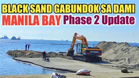 Gabundok Na Buhangin Nakalatag Sa Manila Bay Manila Bay Update Youtube