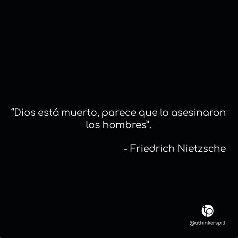 Dios está muerto parece que lo asesinaron los hombres Friedrich