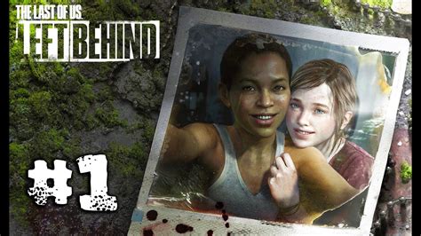 The Last Of Us Left Behind Ellie And Riley 1 Dlc 1080p Youtube