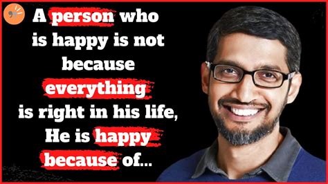 Quotes By Sundar Pichai That Inspire You To Dream Take Risks Youtube