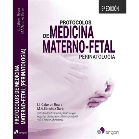 Protocolos De Medicina Materno Fetal