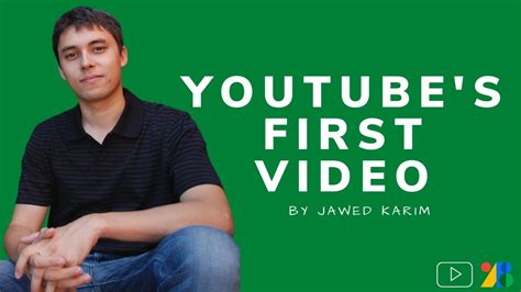 First Ever Video On Youtube Jawed Karim Co Founder Keeneye Youtube