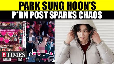 Park Sung Hoons Controversial Squid Game 2 P Rn Parody Post Causes