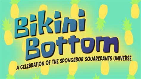 Bikini Bottom A Celebration Of The Spongebob Squarepants Universe 54