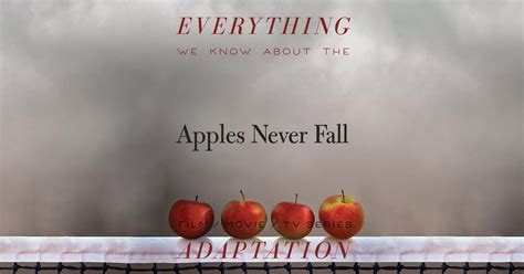 Apples Never Fall TV Series What We Know Release Date Cast Movie