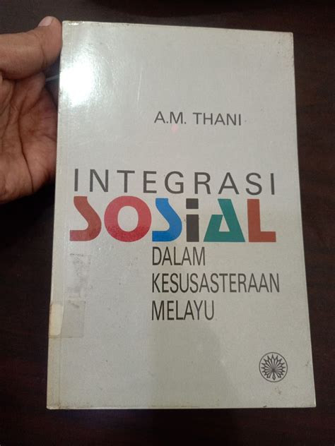 Buku Sastera Lama Integrasi Sosial Dalam Kesusateraan Melayu