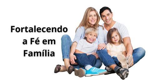 Devocional para Família Fortalecendo a Fé em Família Devocional Familia