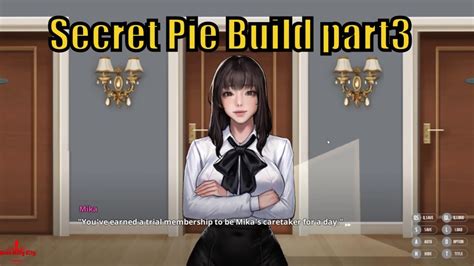 Secret Pie Build Part3 YouTube