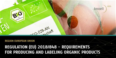 EU ORGANIC PRODUCTS REQUIREMENTS CERTIFICATION AND LABELING