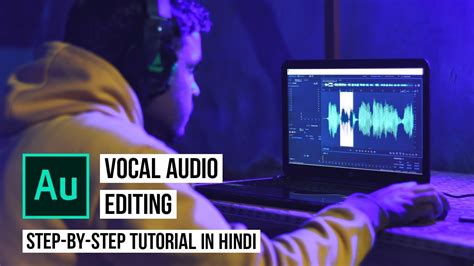 How To Edit Your Voice Audio For Youtube In Adobe Audition Step By