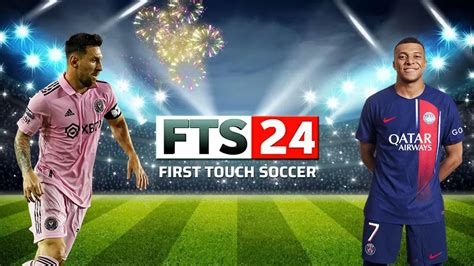 First Touch Soccer 2024 Fts 24 Mod Apk Obb Data