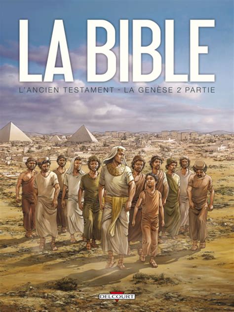 La Bible L Ancien Testament La Gen Se Issue