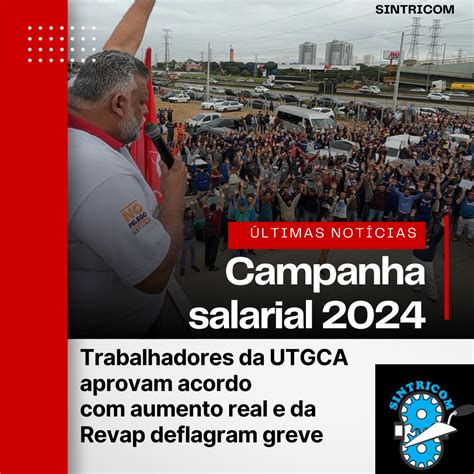 Trabalhadores Da UTGCA Aprovam Acordo Aumento Real E Da Revap