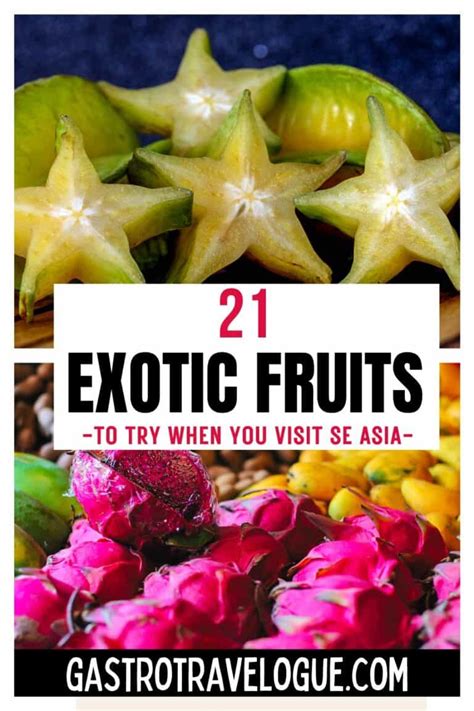 Exotic Asian Fruits You Must Try On Your Southeast Asian Adventure