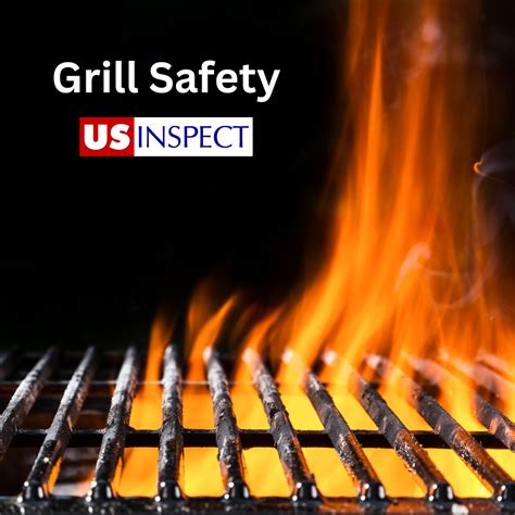 Grilling Safety! - Home Inspections by US Inspect