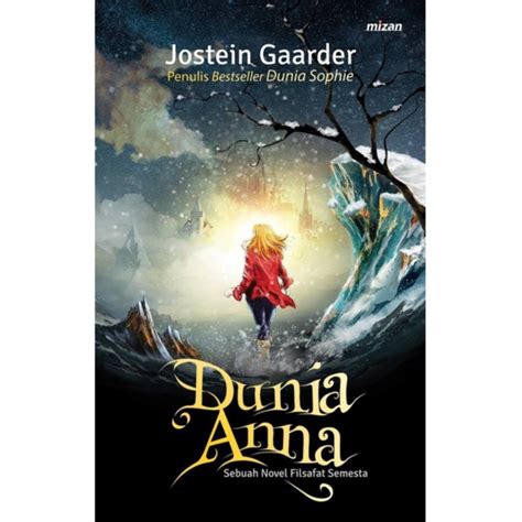 Jual Buku DUNIA ANNA SEBUAH NOVEL FILSAFAT SEMESTA Shopee Indonesia