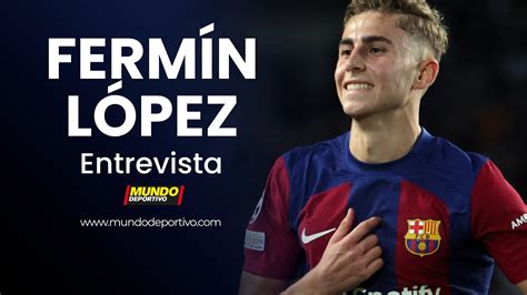 Entrevista a FERMÍN LÓPEZ futbolista del FC BARCELONA Aspiramos a