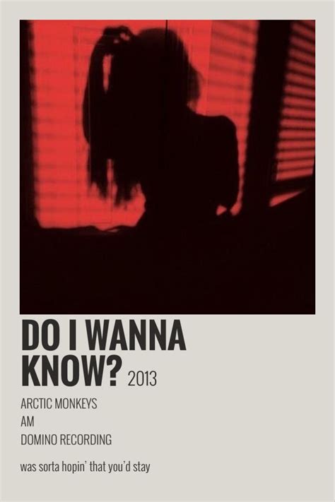 Do I Wanna Know Arctic Monkeys Poster