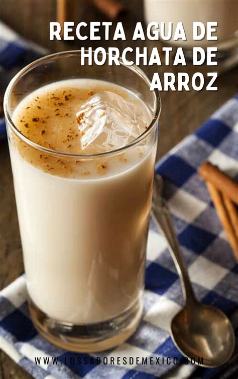 Receta Agua De Horchata De Arroz Artofit