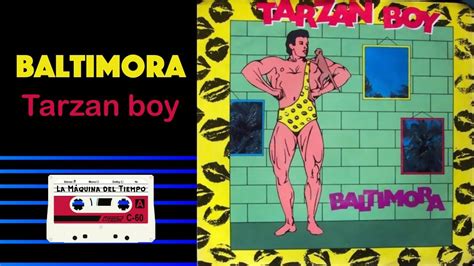 Baltimora Tarzan Boy Youtube