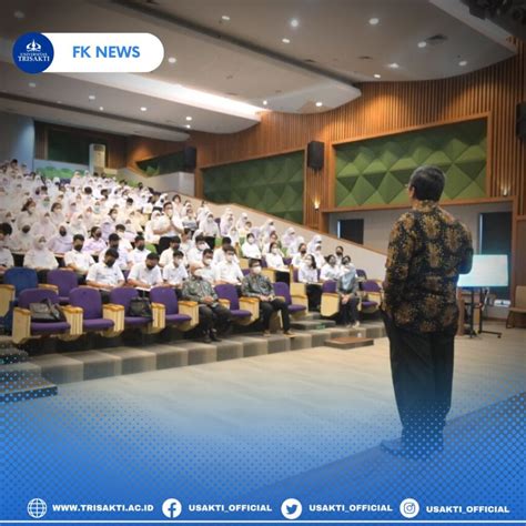 Kuliah Perdana Mahasiswa Baru Fakultas Kedokteran Universitas Trisakti