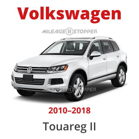 Mileage Blocker For Volkswagen Touareg 2nd Gen 7P 20102018