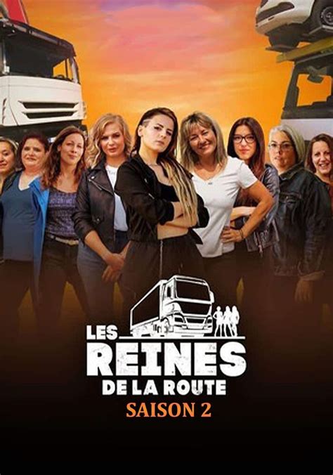 Saison Les Reines De La Route Streaming O Regarder Les Pisodes