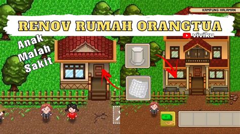 Cara Dan Bahan Renovasi Rumah Orang Tua Upgrade Lv 1 Lv2 Quest