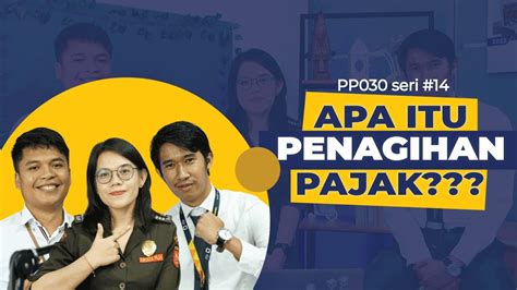 Apa Itu Penagihan Pajak Podcast Pajak Pp Youtube