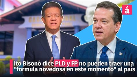 Ito Bison Dice Pld Y Fp No Pueden Traer Una Formula Novedosa En Este