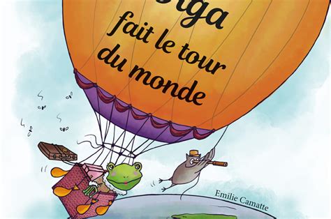 Olga Fait Le Tour Du Monde Editions Jeanfaitoutunehistoire