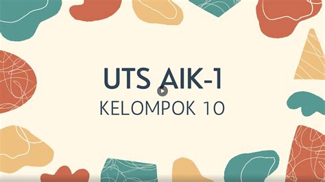 Uts Aik Kelompok Fk Um Surabaya Youtube