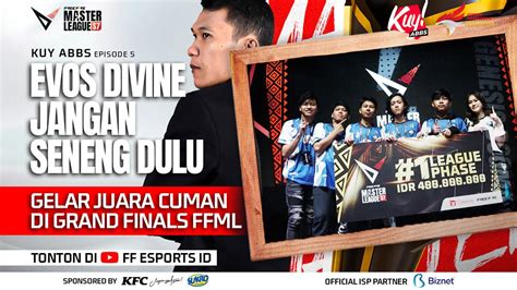 Evos Divine Baru Belum Juara Ffml Season Kuy Abbs Youtube