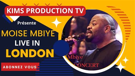 MOISE MBIYE CONCERT LIVE LONDON YouTube