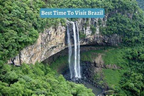 The Best Time To Visit Brazil An Ultimate Guide Travelflax