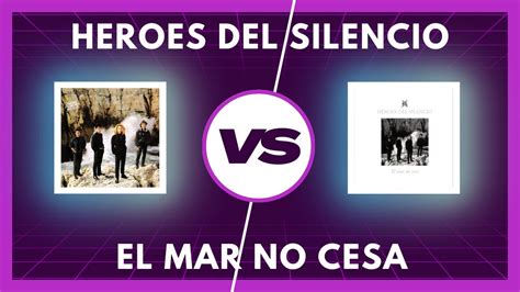 Heroes Del Silencio El Mar No Cesa Edicion Normal Vs Remasterizada