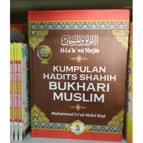 Jual Kumpulan Hadits Shahih Bukhari Muslim Muhammad Fuad Abdul Baqi