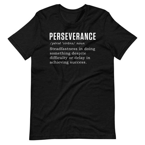 Perseverance Shirt Encouragement Shirt Never Give Up Inspirational